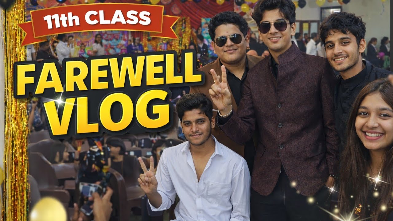 Ye kya hogya farewell mai | Class 12th walo ke toh mje aagye | Anant baliyan |