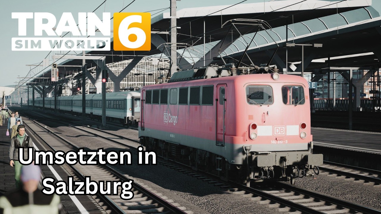 Umsetzten in Salzburg / TSW 6