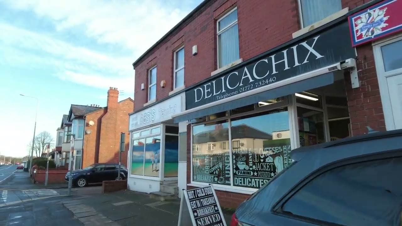 🔴Preston: Lane Ends & Blackpool Rd: Shops, Pubs & Businesses March 2022