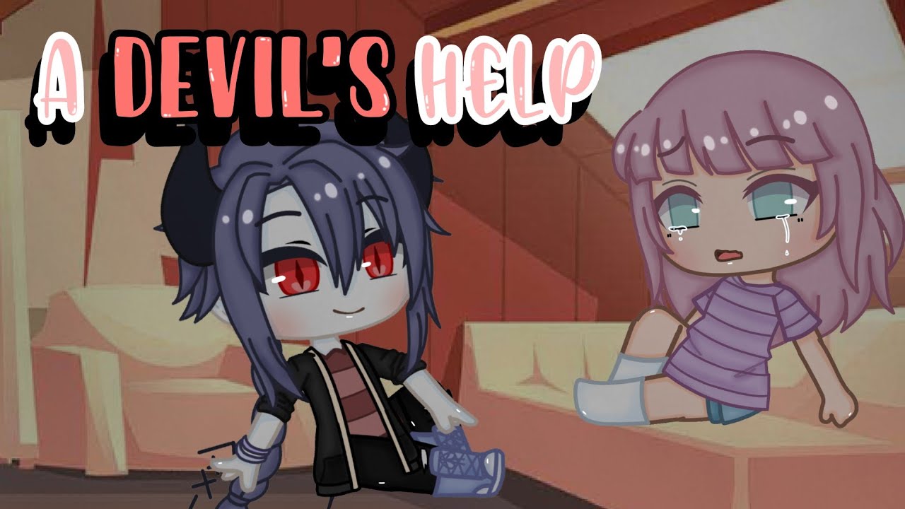 A Devil's Help || GCMM