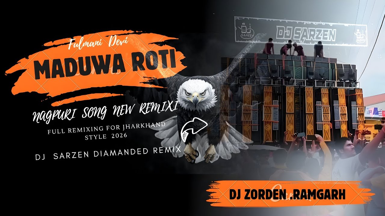 MADUWA ROTI KAGIN KANDE | NAGPURI SONG NEW VERSION REMIX 2026 | DJ ZORDEN RAMGARH