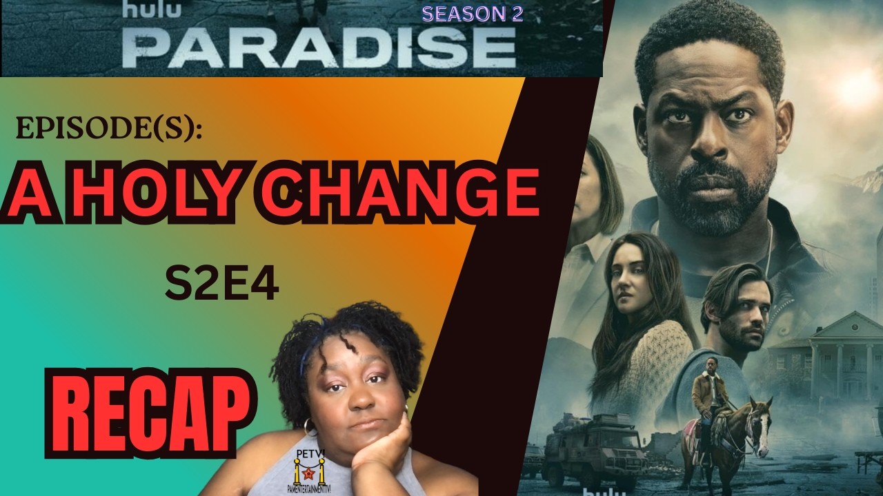 PARADISE S2E4 A HOLY CHARGE