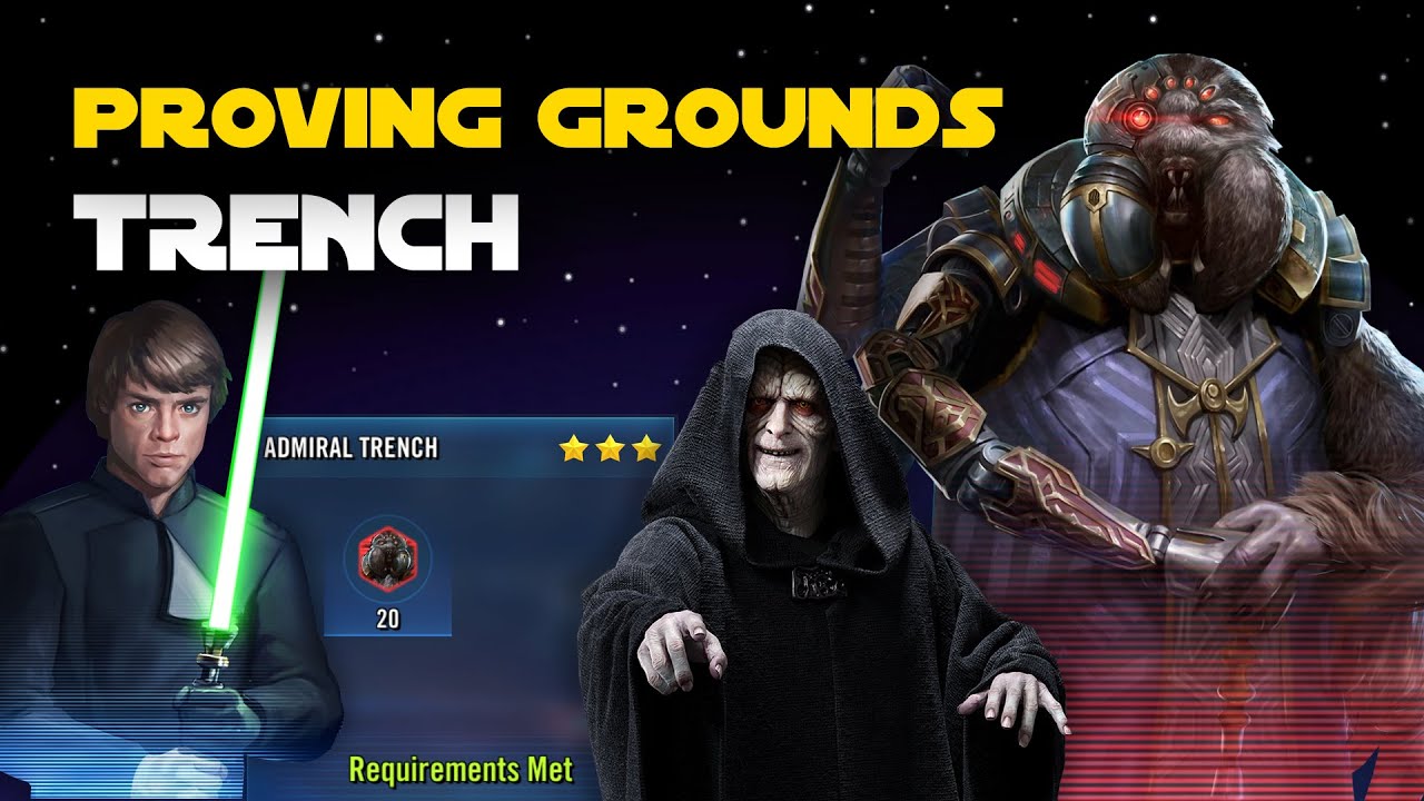 Trench - Proving Grounds: Jedi Knight Luke JKL & Palpatine EP vs Separatists | SWGOH