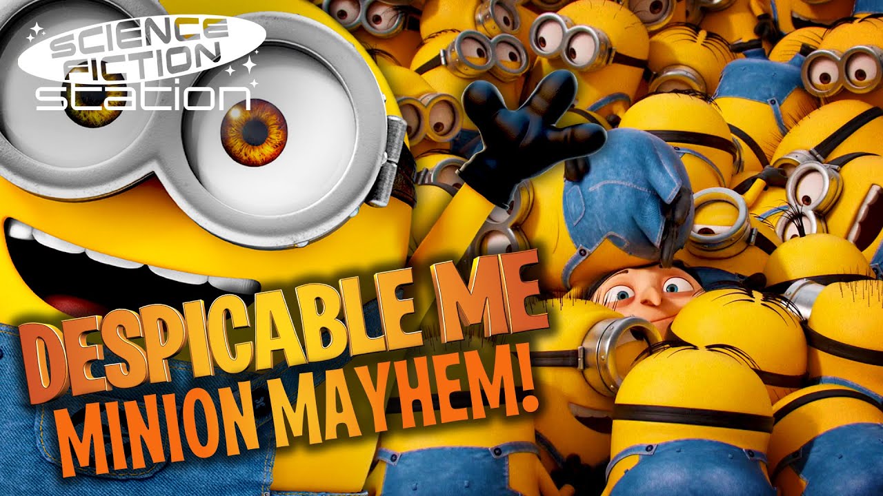 Minion Mayhem! Best Minions Scenes In The Despicable Me Movies | Science Fiction Station