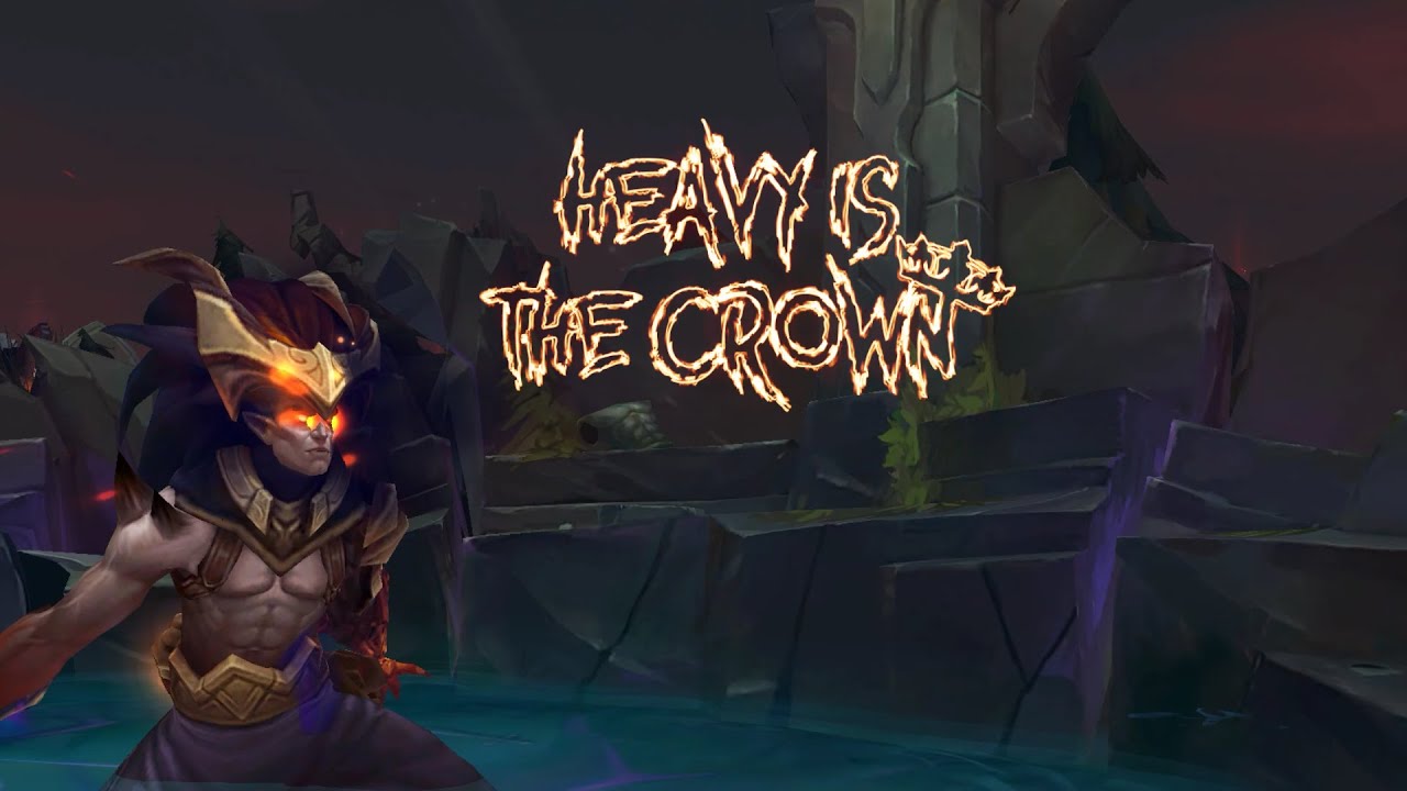 Heavy is The Crown 👑 | League of Legends Montage