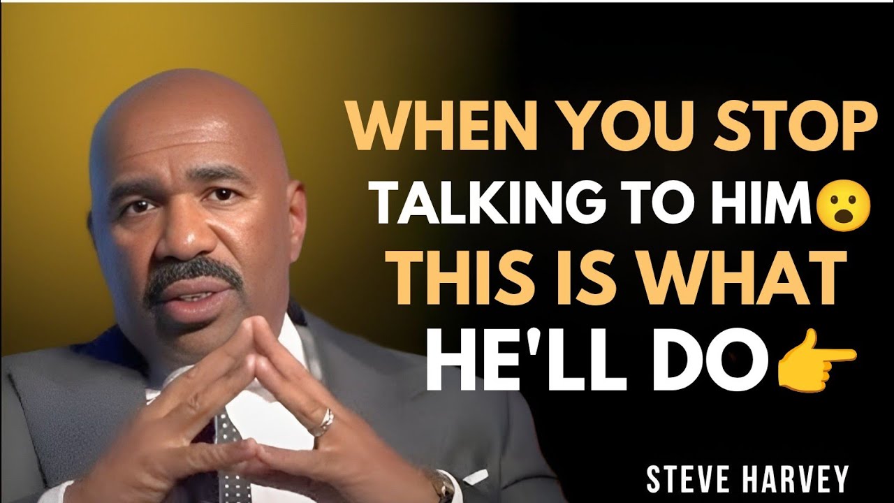 WHAT HE DOES WHEN YOU STOP TALKING TO HIM