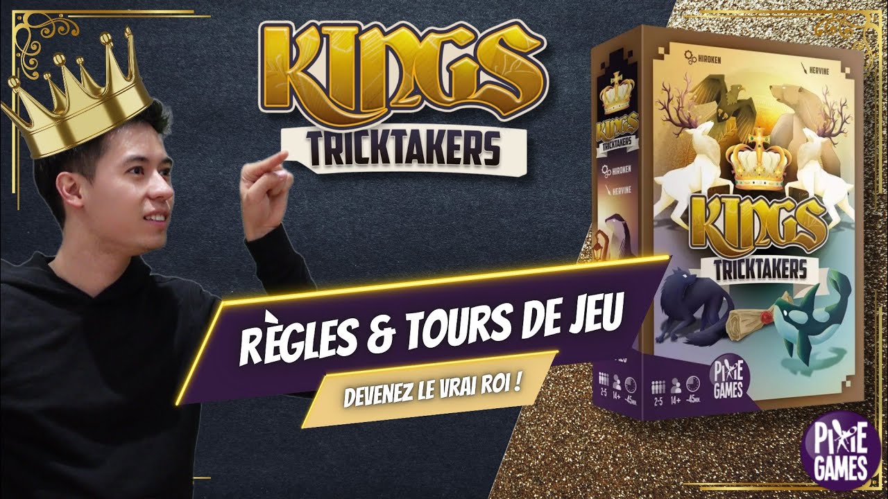 Kings Tricktakers - Règles et Tours de Jeu