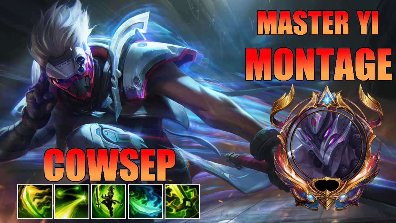 Cowsep Master Yi Montage - I WAS IN ALPHA