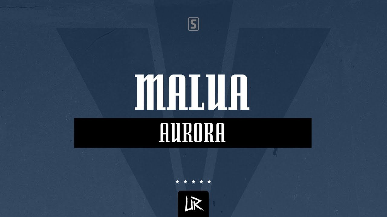 Malua - Aurora