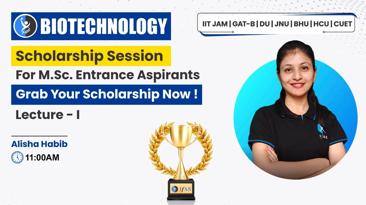 Scholarship Session for M.Sc. Entrance Aspirants | Lecture - I