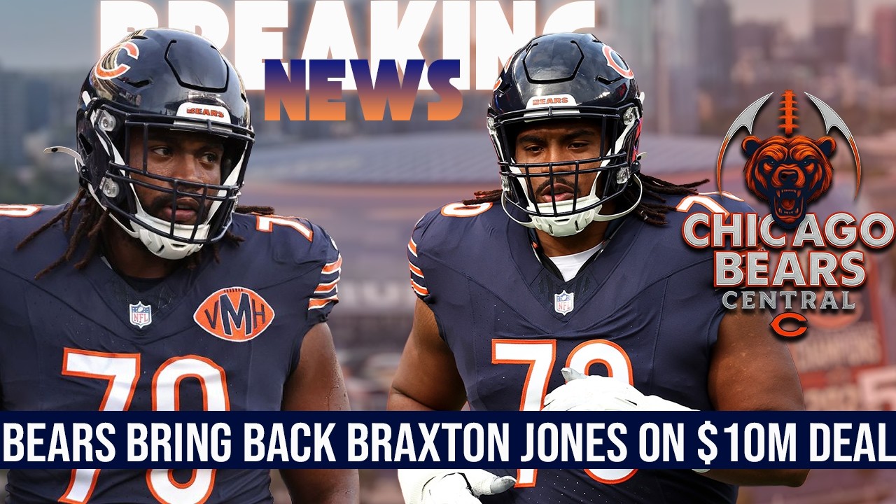 BREAKING NEWS: Bears Bring Back LT Braxton Jones on One Year $5M Deal With $5m In Incentives