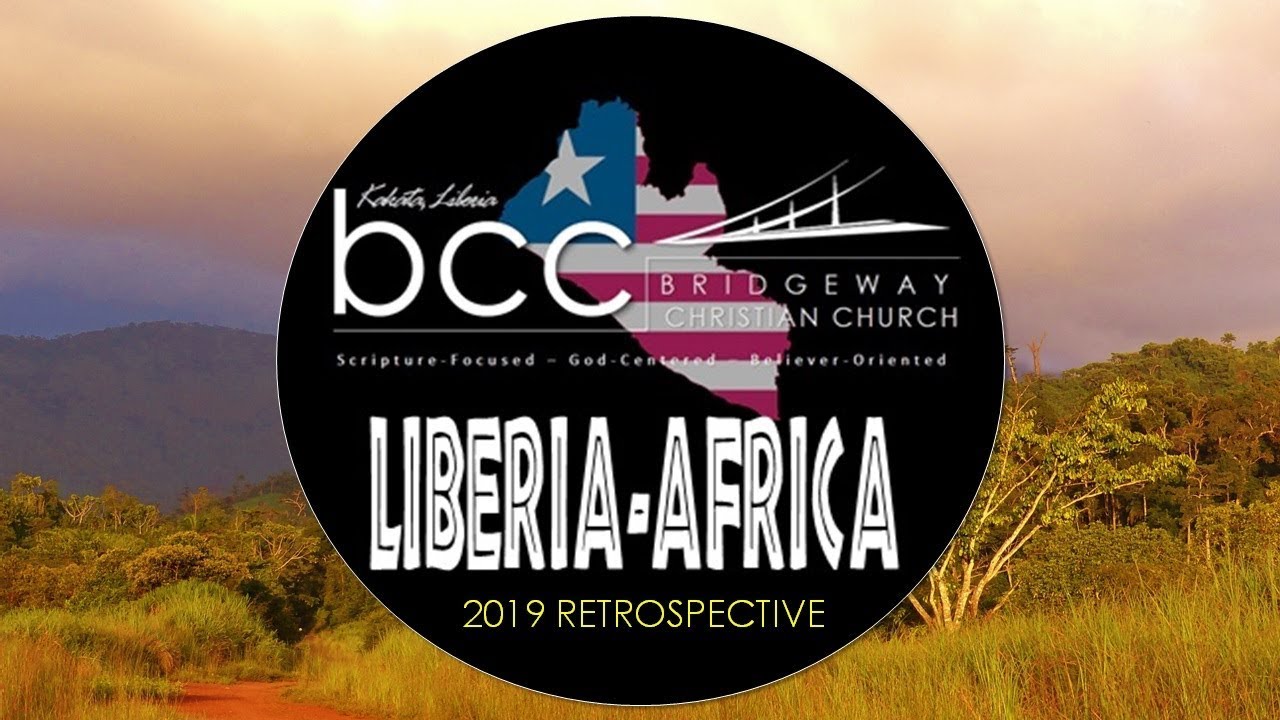 BCC-LIBERIA Visit (Jan. 2019)