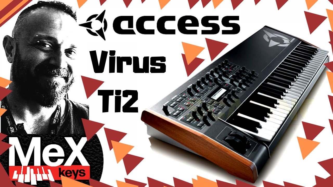 Access Virus Ti2 by MeX (Subtitles)