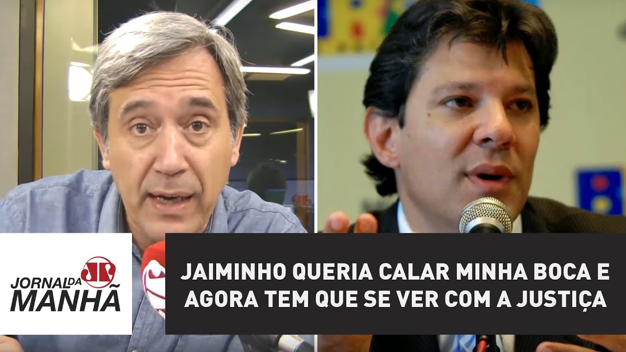 Jaiminho queria calar minha boca e agora tem que se ver com a justiça | Marco Antonio Villa