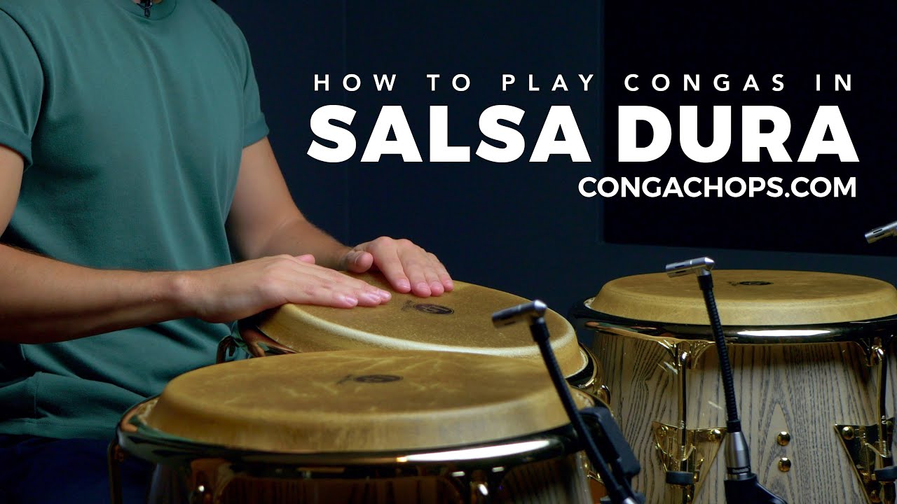 How to Play Congas in Salsa Dura | How to Play Conga | Conga Lesson