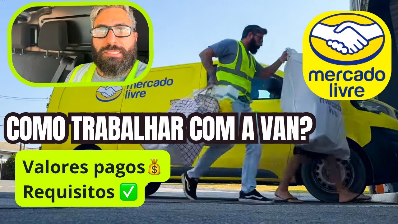 MERCADO LIVRE | Como Trabalhar com a Van?