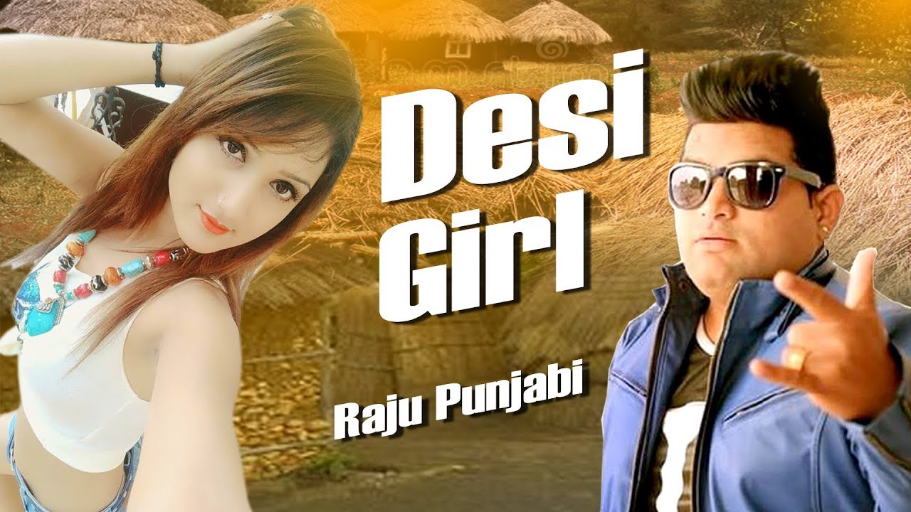 Desi Girl | Raju Punjabi, Surender Gangwa, JD Ballu | New Haryanvi Song 2018 | Sonotek Haryanvi