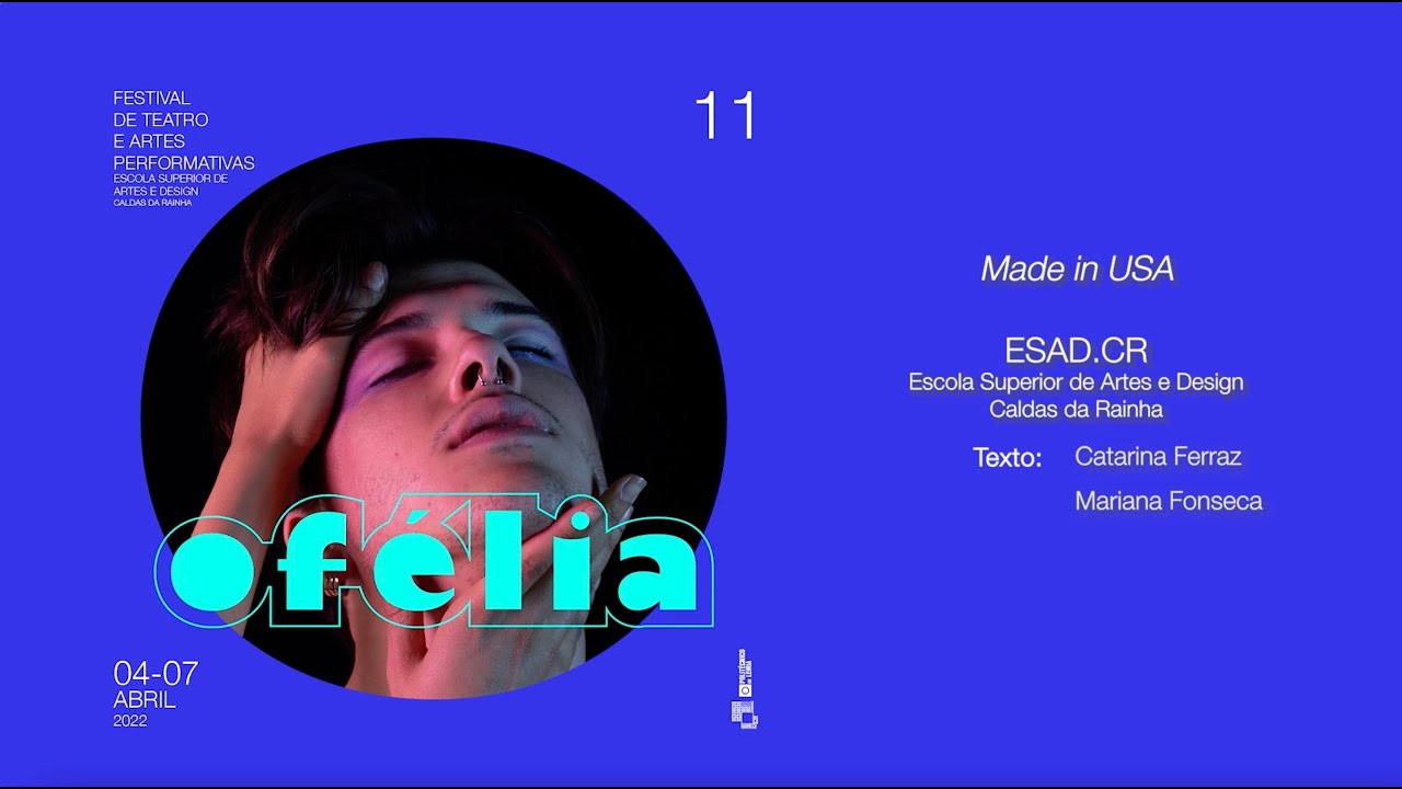 Festival Ofélia 11 - Made in USA