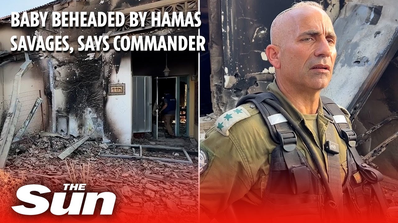 Israeli commander tells of horror at discovering baby beheaded by Hamas savages