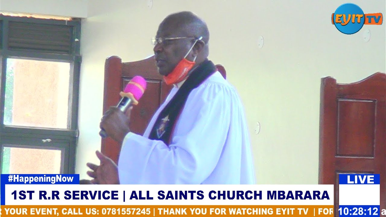 Second Runyankole Service |  All Saints Church Mbarara | 16th May 2021