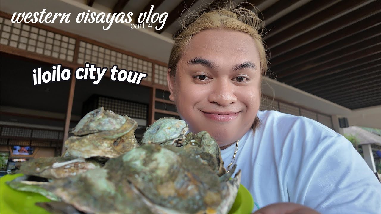 Iloilo Day 4-5 Travel Vlog 🇵🇭 | City Tour, Batchoy, Oysters | West Visayas Trip 2025