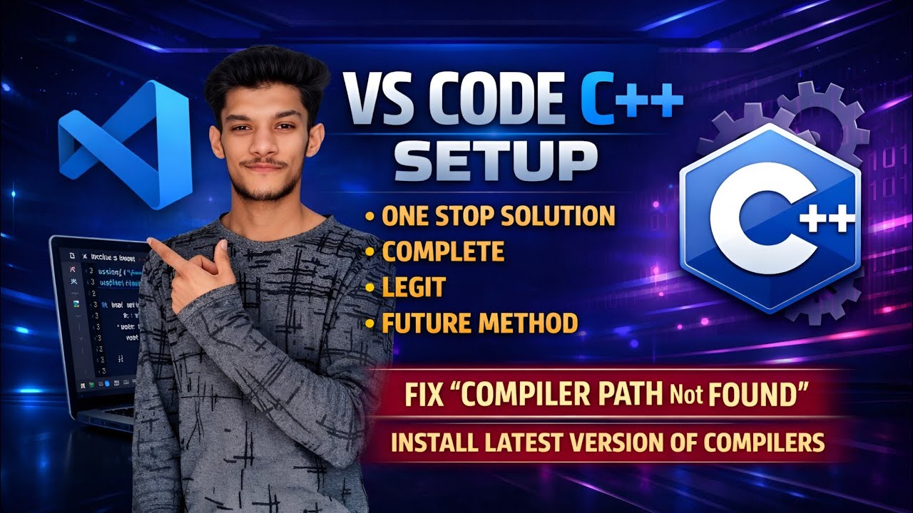 Ultimate MinGW C / C++ Setup in VS Code | Latest Complier | G++ | GCC | Step-by-Step (Works Forever)