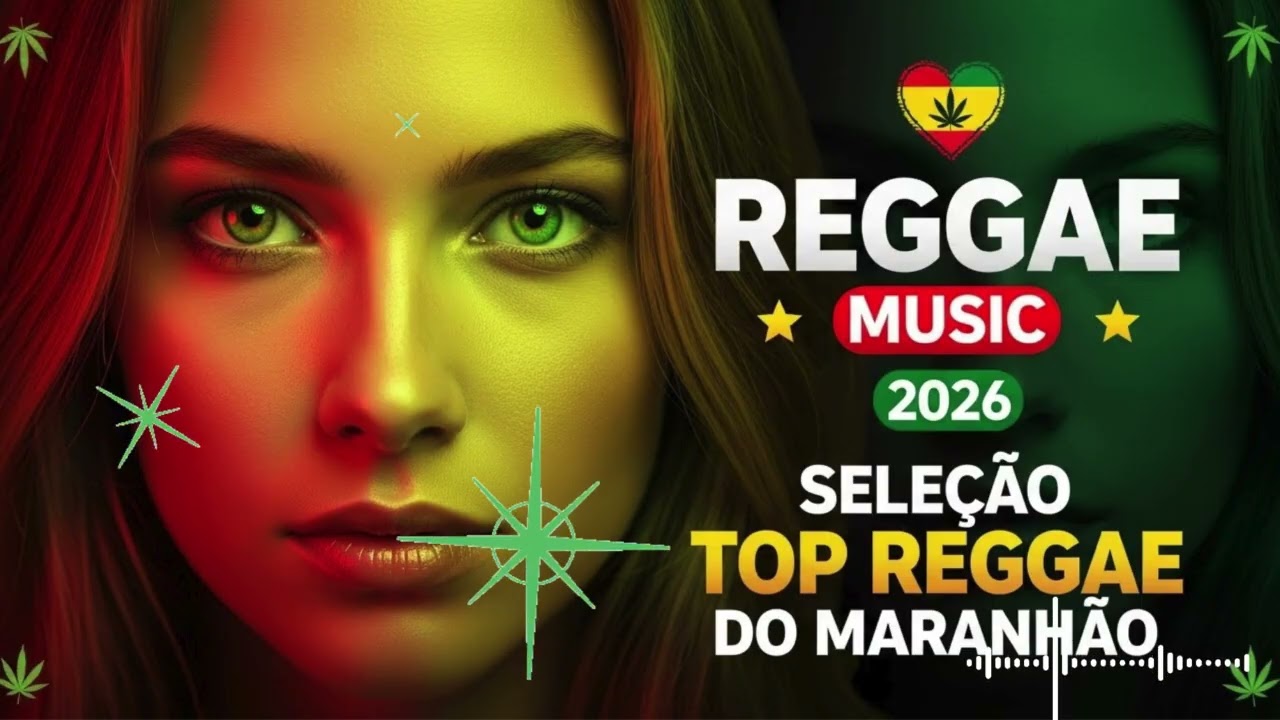 REGGAE REMIX 2026 ♫ IMPOSSÍVEL NÃO SE APAIXONAR ♫