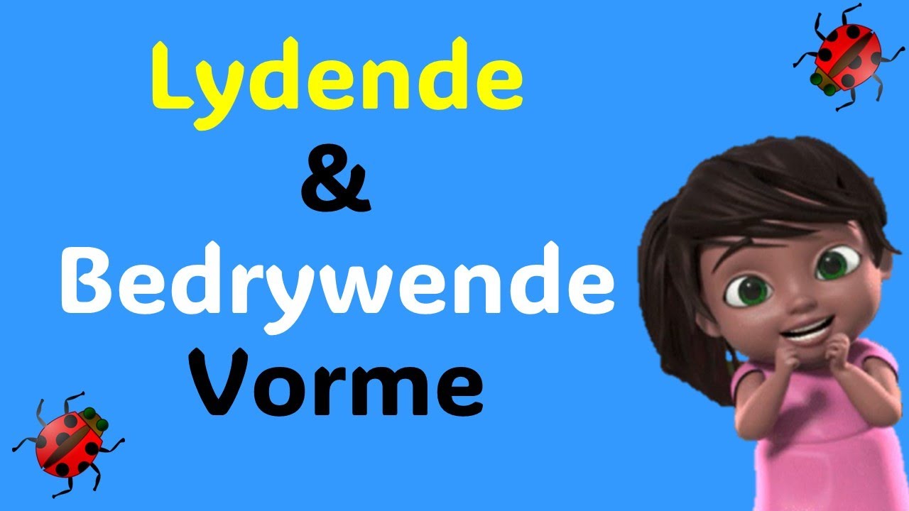 Lydend en Bedrywende vorme