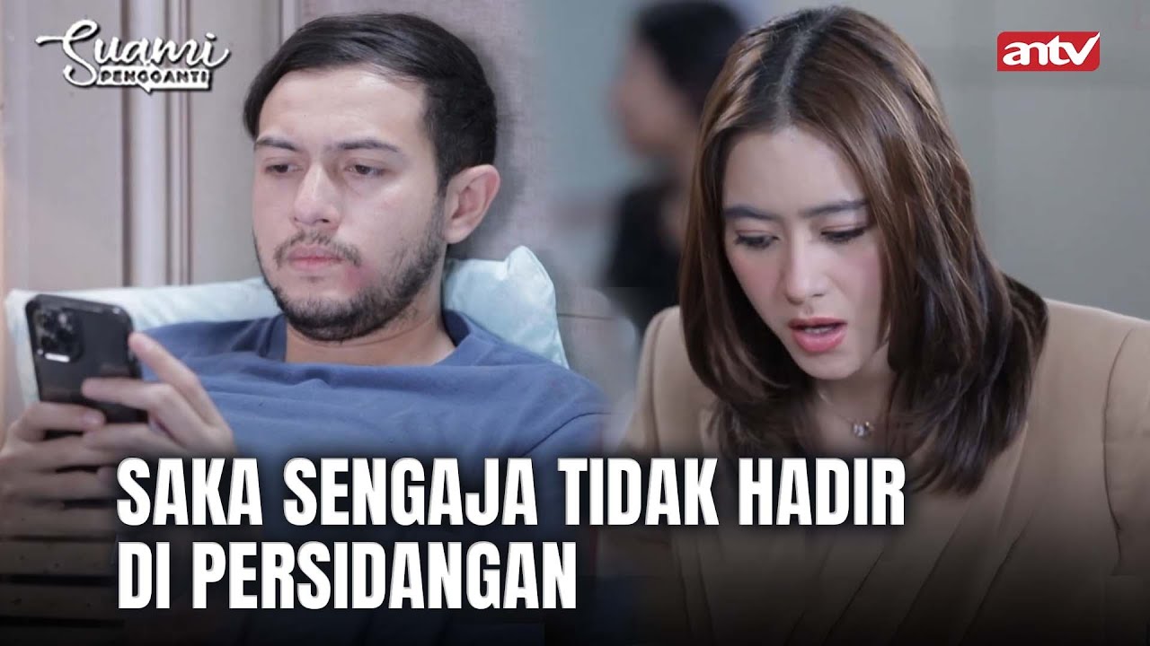 Usaha Saka Mempertahankan Ariana Makin Di Luar Nalar !! | Suami Pengganti ANTV Eps 176 FULL
