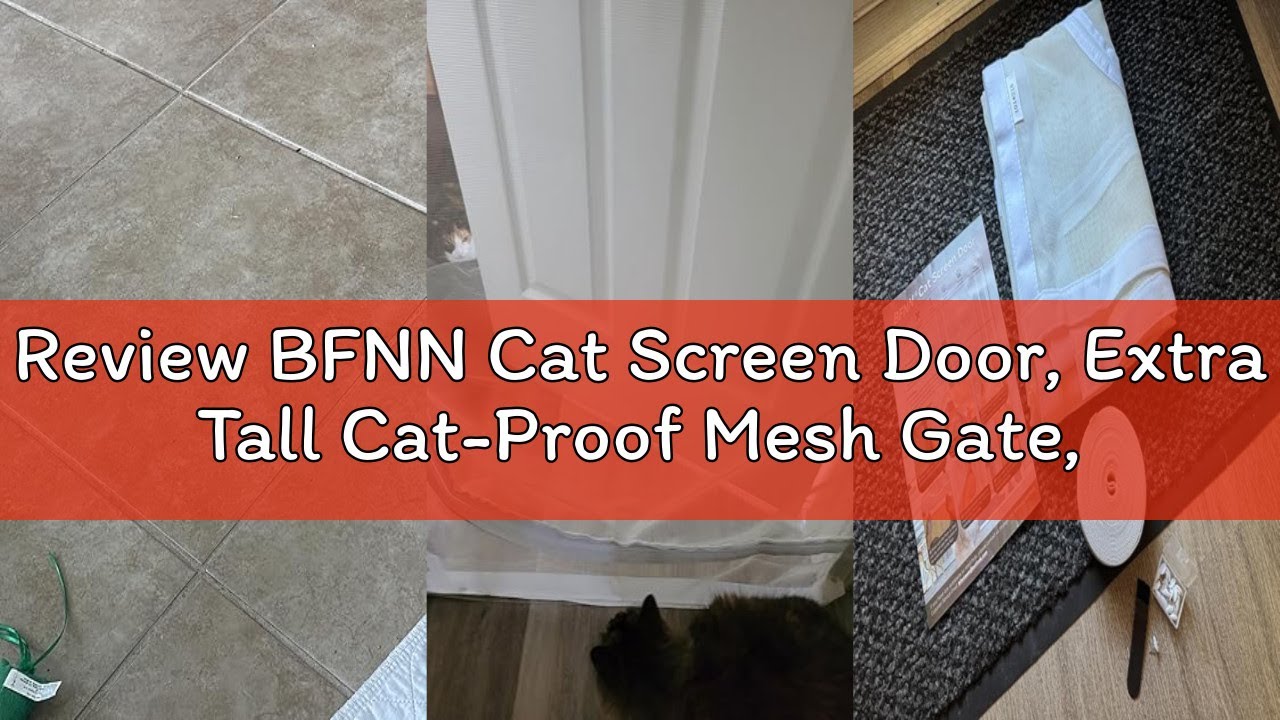 Review BFNN Cat Screen Door, Extra Tall Cat-Proof Mesh Gate, Fit Door Size 32'' x 80'', Anti-Cat Scr