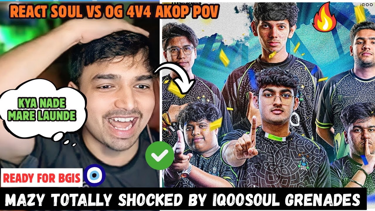 MAZY SHOCKED😱BY IQOOSOUL🚀GRENADE SKILLS🥶IQOOSOUL VS OG 4V4 WOW MODE🔥AKOP POV REACTION✅