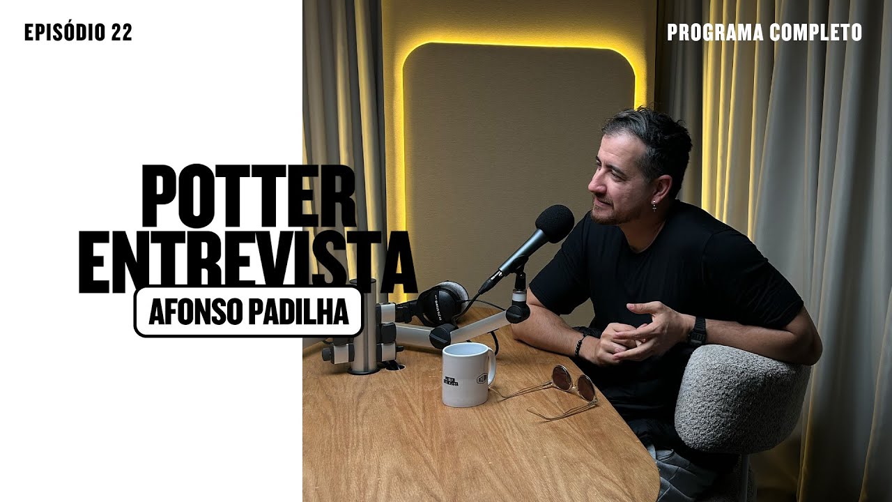 AFONSO PADILHA (Comediante) no 🎙️@Potter Entrevista
