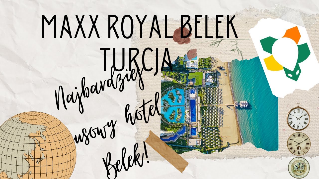 Maxx Royal Belek – hotel, który wyznacza standardy luksusu w Turcji