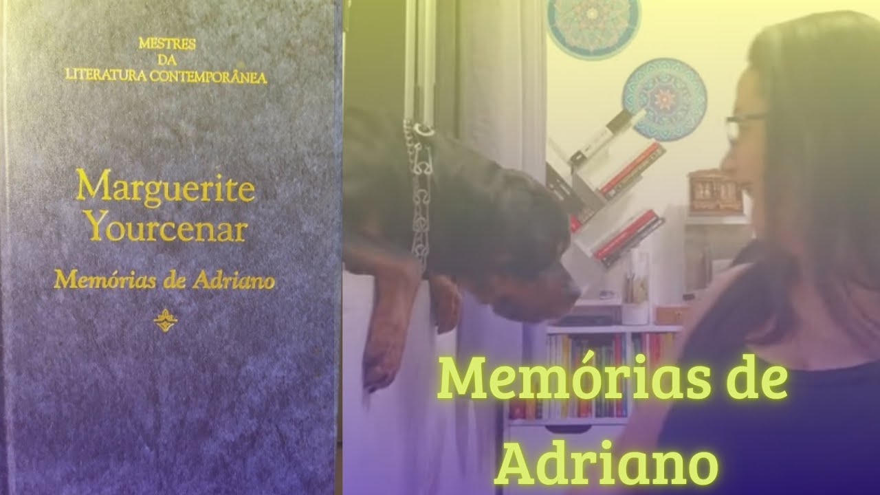 Livro Memórias de Adriano  - Última live