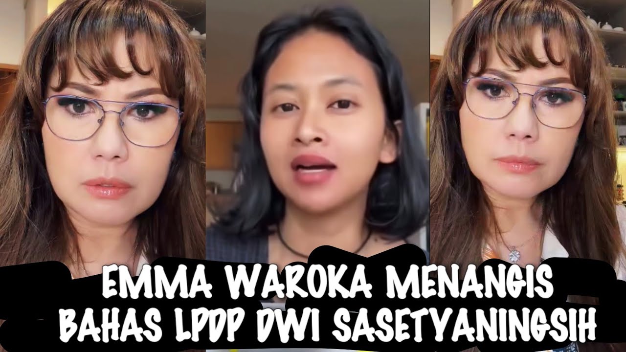 MIRIS√√ TANGISAN EMMA WAROKA BAHAS SOAL DWI SASETYANINGSIH YANG TAK TAU DIRl!!