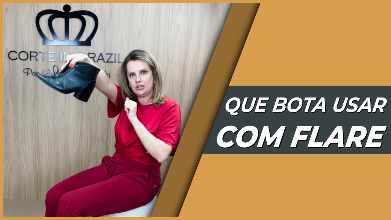 Que Bota usar com Calça Flare