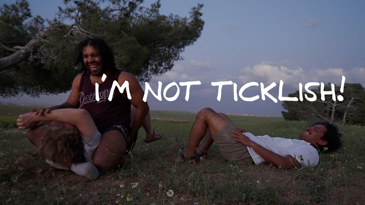 I'm not ticklish!