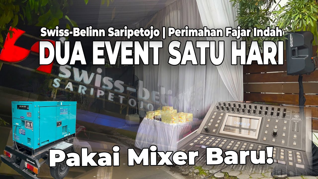 Dua Event Dalam Satu Hari | Pakai Mixer Baru!