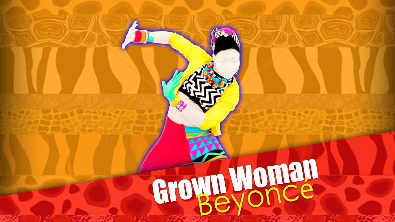 Just Dance 2015 - Grown Woman by Beyoncé (Fanmade Mash'up)