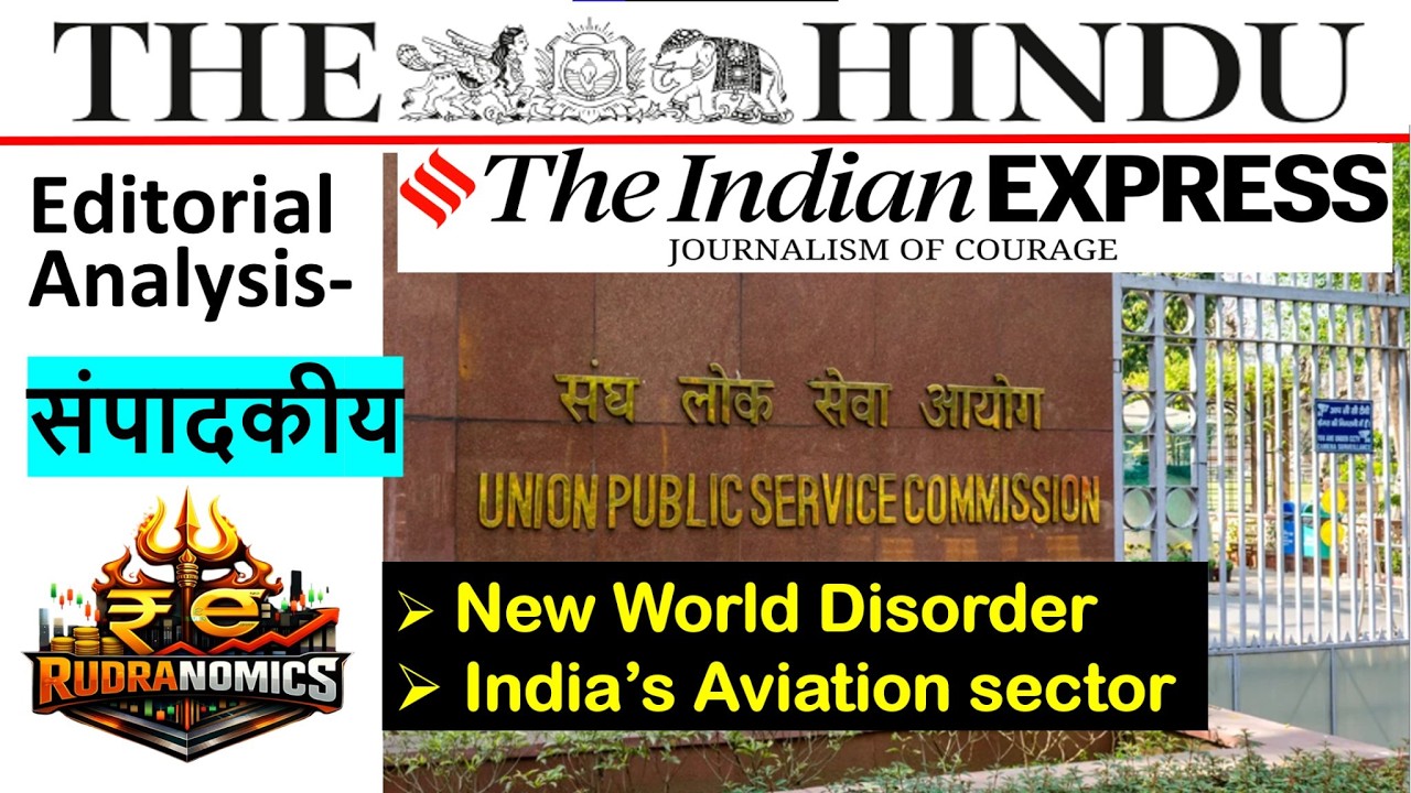 The Hindu Analysis 18 February 2026 Editorial Discussion- New World Disorder, India's Aviation- UPSC