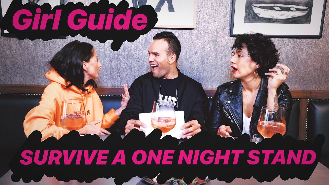 Girl Guide: How To SURVIVE A One Night Stand | Jake Mossop's Girl Talk | Vol. 1 EP02