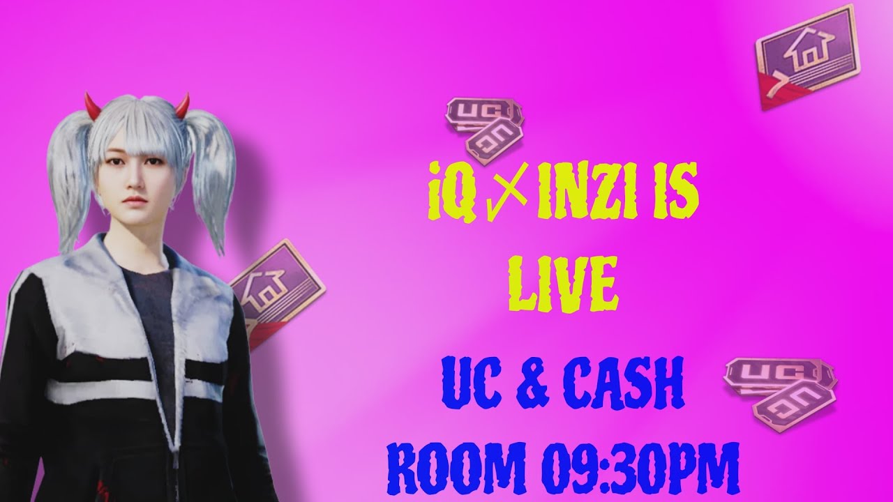Uc & cash room  🥷🏻👈 ROAD TO 2KSUBS  iQ Inzi is live  with gangster squad🥷🏻 iQESPORTS  UC $ cash ROOM