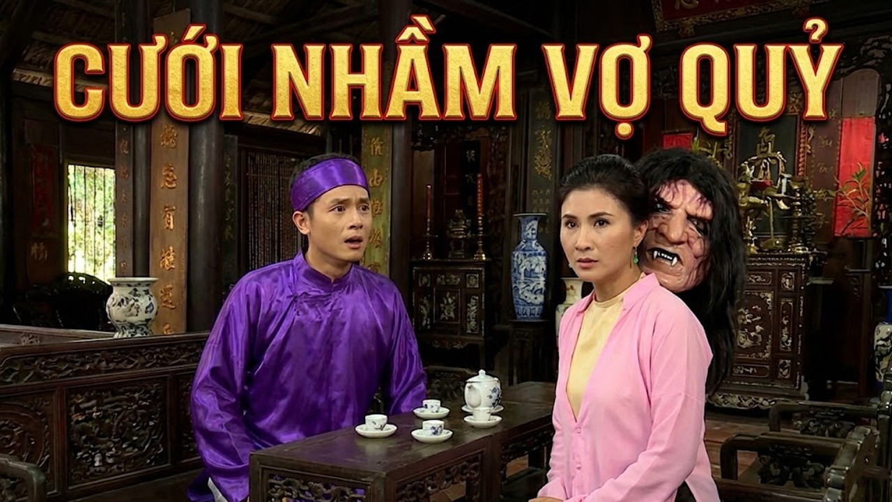 CƯỚI NHẦM VỢ QUỶ | Phim Truyện Cổ Tích Hay Nhất 2026 | Cổ Tích Hay Nhất 2026 | Cổ Tích THVL