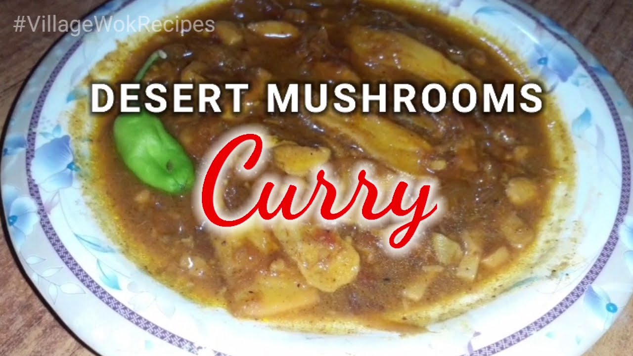 Desert Mushroom Curry | Khumbi Ka Salan | Villagewok