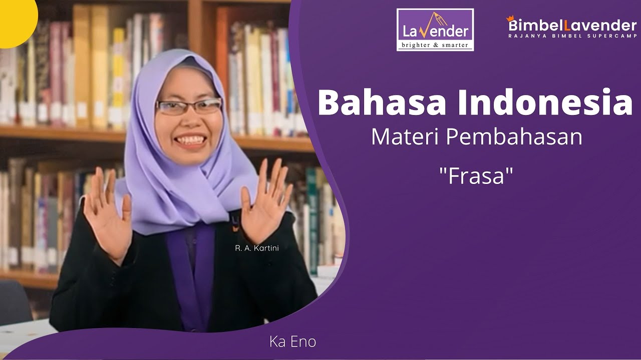Bahasa Indonesia 1 : FRASA  Part 3