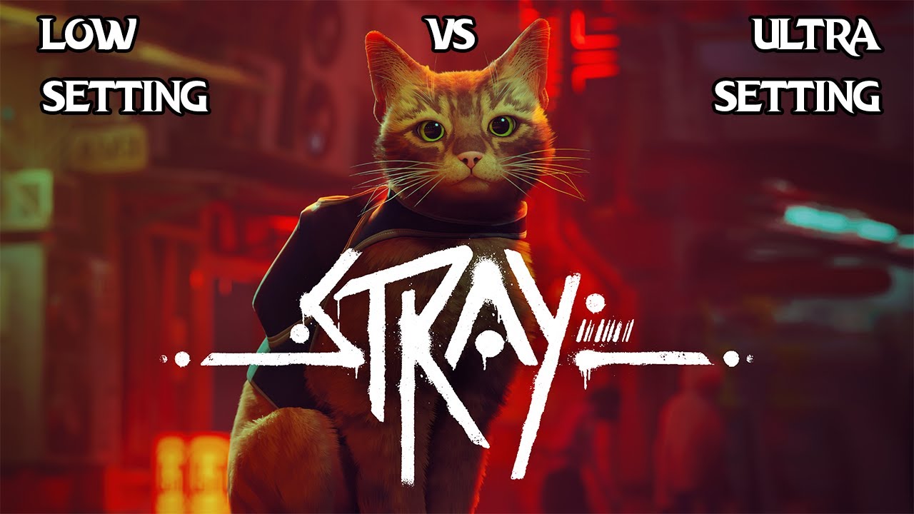 Stray Game: Low vs Ultra Graphics Comparison #gaming #viral #games
