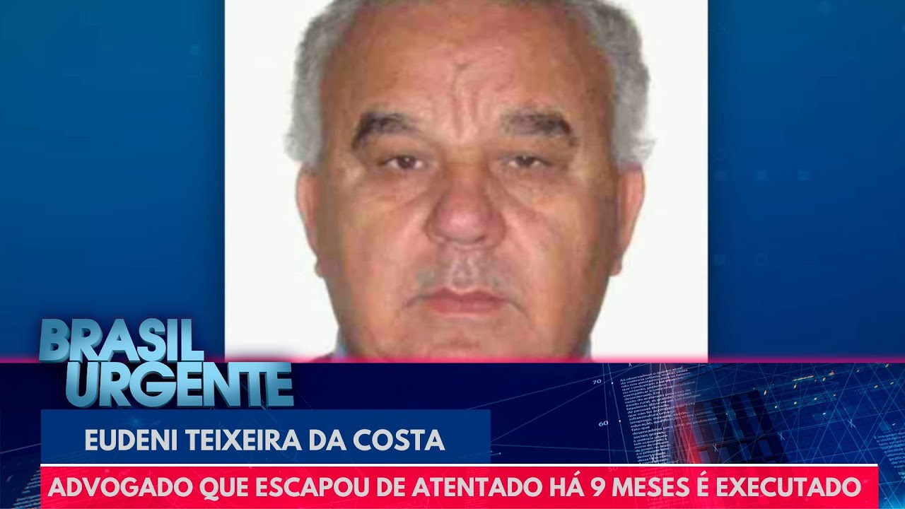 Advogado que escapou de atentado h&aacute; 9 meses &eacute; executado | Brasil Urgente