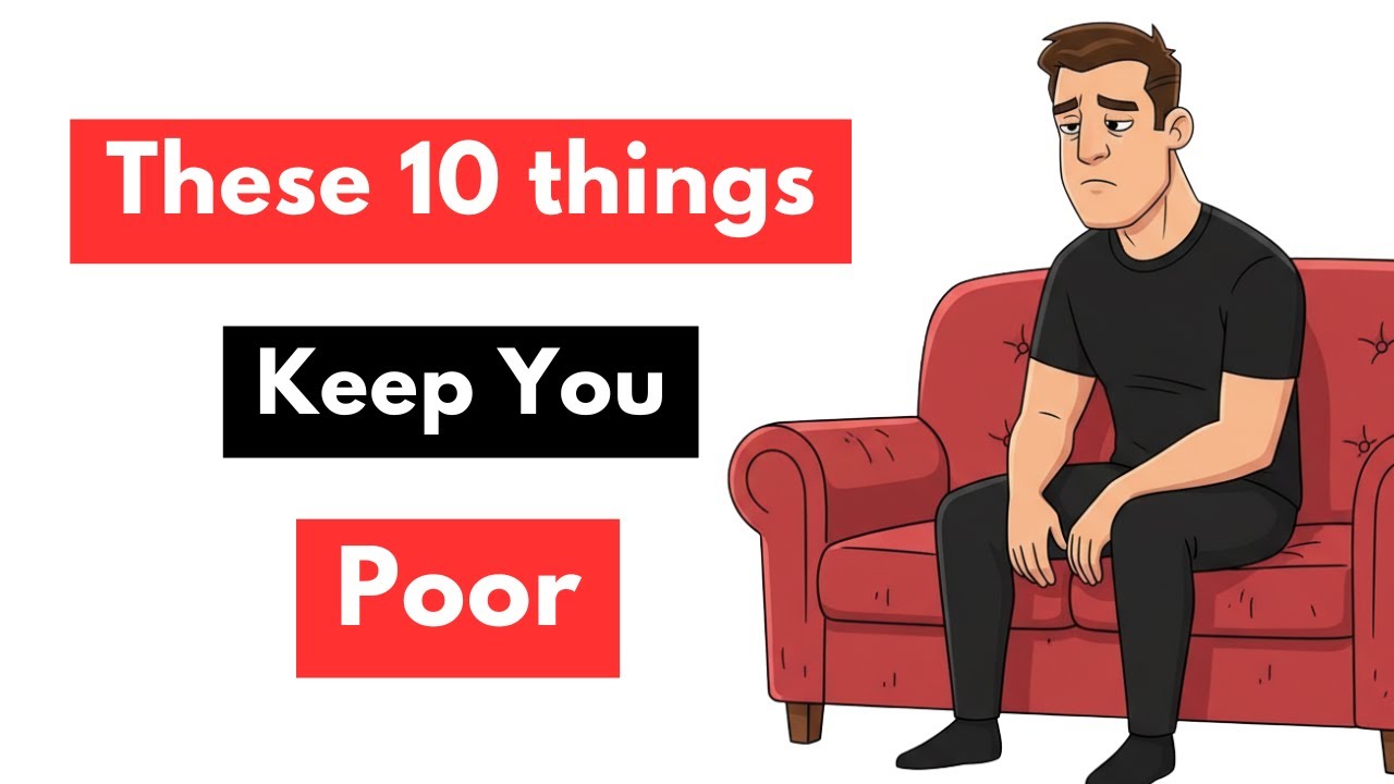 10 Things Keep Your POOR Stop these Immediately