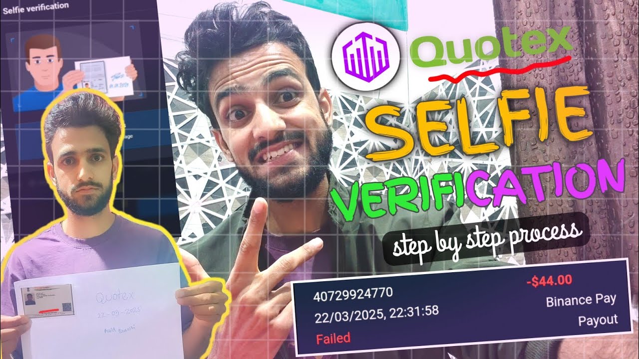 Quotex Selfie Verification: Step-by-Step process | Binary Trading (2025)