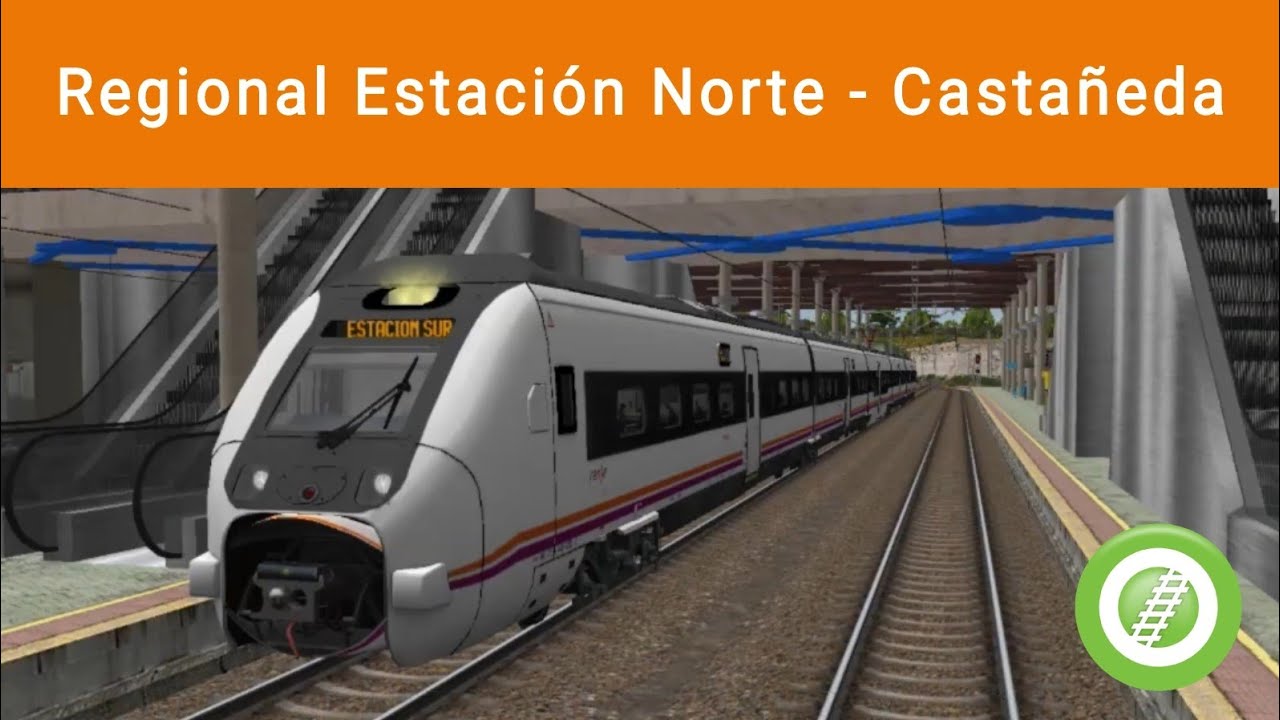 Hacemos el regional entre Estación Norte y Castañeda en Open Rails